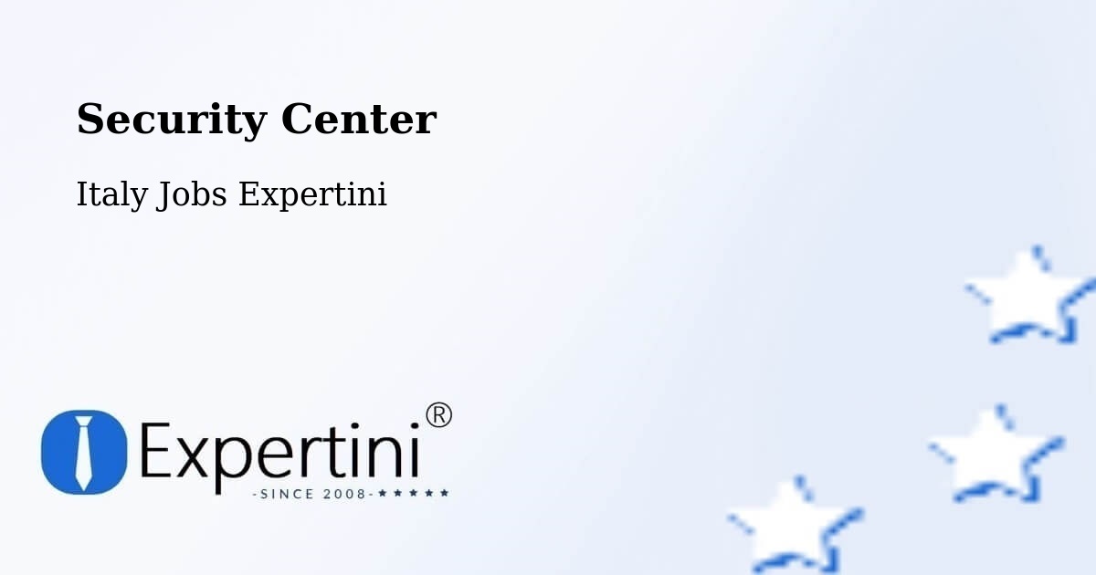 Security & Compliance – La Spezia - Italy Jobs Expertini